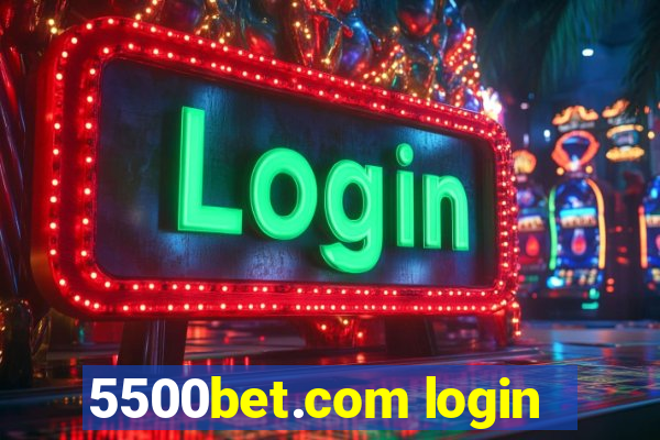 5500bet.com login